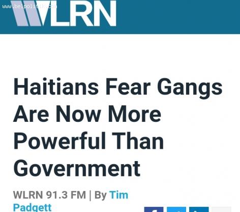 Haiti's gangs are more powerful than government (WLRN)